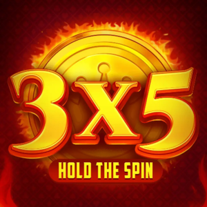 3x5: Hold the Spin
